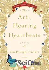 دانلود کتاب The Art of Hearing Heartbeats – هنر شنیدن ضربان قلب