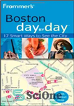 دانلود کتاب Frommer’s Boston Day by Day (Frommer’s Day by Day – Pocket) – فرومرز بوستون روز به روز (روز...