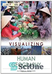 دانلود کتاب Visualizing Human Geography: At Home in a Diverse World (VISUALIZING SERIES) – تجسم جغرافیای انسانی: در خانه در...