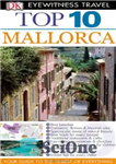 دانلود کتاب Top 10 Mallorca (Eyewitness Top 10 Travel Guides) – 10 مایورکا برتر (10 راهنمای سفر برتر شاهد عینی)