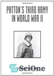 دانلود کتاب Patton’s Third Army in World War II: An Illustrated History – ارتش سوم پاتون در جنگ جهانی دوم:...