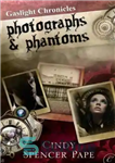 دانلود کتاب Photographs & Phantoms – عکس و فانتوم