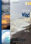 دانلود کتاب Instant Wind Forecasting – پیش بینی فوری باد