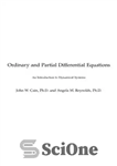 دانلود کتاب Ordinary and Partial Differential Equations: An Introduction to Dynamical Systems – معادلات دیفرانسیل معمولی و جزئی: مقدمه ای...