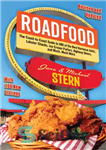 دانلود کتاب Roadfood: The Coast-to-Coast Guide to 800 of the Best Barbecue Joints, Lobster Shacks, Ice Cream Parlors, Highway Diners,...