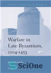 دانلود کتاب Warfare in Late Byzantium, 1204-1453 – جنگ در اواخر بیزانس، 1204-1453