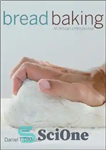 دانلود کتاب Bread Baking: An Artisans Perspective – پخت نان: دیدگاه صنعتگران