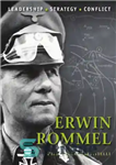 دانلود کتاب Erwin Rommel – اروین رومل