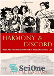 دانلود کتاب Harmony and Discord: Music the Transformation of Russian Cultural Life (The New History 