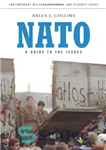 دانلود کتاب NATO: A Guide to the Issues (Contemporary Military, Strategic, and Security Issues) – ناتو: راهنمای مسائل (مسائل نظامی،...