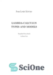 دانلود کتاب Lambda-calculus, types and models – حساب لامبدا، انواع و مدل ها