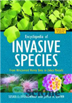 دانلود کتاب Encyclopedia of Invasive Species 2 volumes : From Africanized Honey Bees to Zebra Mussels – دایره المعارف گونه...