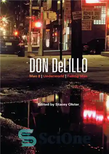 دانلود کتاب Don Delillo: Mao II, Underworld, Falling Man – دون دلیلو: مائو دوم، دنیای زیرین، مرد در حال سقوط