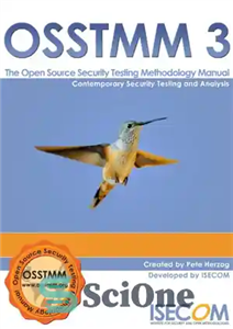 دانلود کتاب Open Source Security Testing Methodology Manual (OSSTMM) 3 – راهنمای روش‌شناسی تست امنیت منبع باز (OSSTMM) 3