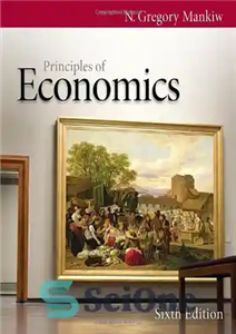 دانلود کتاب Principles of Economics (6th edition) – اصول اقتصاد (ویرایش ششم)