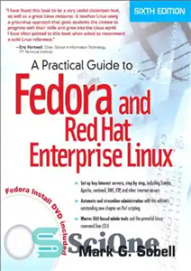 دانلود کتاب Practical Guide to Fedora and Red Hat Enterprise Linux, A (6th Edition) – راهنمای عملی لینوکس فدورا و...