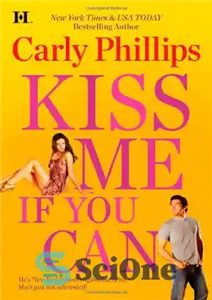دانلود کتاب Kiss Me If You Can (Hqn) – اگر میتوانی مرا ببوس (Hqn)