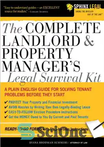 دانلود کتاب The Complete Landlord and Property Manager’s Legal Survival Kit (Sphinx Legal) – کیت کامل بقای قانونی مالک و...
