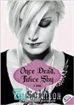 دانلود کتاب Madison Avery 1 Once Dead, Twice Shy – مدیسون اوری 1 یک بار مرده، دو بار خجالتی