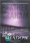 دانلود کتاب Ghost Shadow (The Bone Island Trilogy) – سایه شبح (سه گانه جزیره استخوانی)