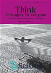 دانلود کتاب Think. Philosophy for Everyone Volume 10, Number 27, Spring 2011 – فکر. فلسفه برای همه جلد 10، شماره...