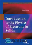 دانلود کتاب Introduction to the Physics of Electrons in Solids – مقدمه ای بر فیزیک الکترون ها در جامدات