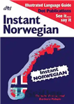 دانلود کتاب Instant Norwegian (Instant Language Guides Series) – نروژی فوری (سری راهنماهای زبان فوری)