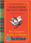 دانلود کتاب The Charming Quirks of Others: An Isabel Dalhousie Novel – خصلت های جذاب دیگران: رمان ایزابل دالاهو