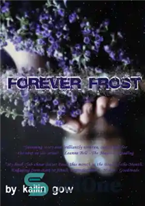 دانلود کتاب Forever Frost (Bitter #2) (یخ تلخ، شماره 2) 