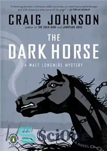 دانلود کتاب The Dark Horse: A Walt Longmire Mystery – The Dark Horse: A Walt Longmire Mystery