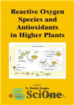 دانلود کتاب Reactive Oxygen Species and Antioxidants in Higher Plants – گونه های فعال اکسیژن و آنتی اکسیدان ها در...