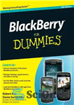 دانلود کتاب BlackBerry For Dummies, Fourth Edition – BlackBerry For Dummies، نسخه چهارم