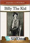 دانلود کتاب Billy the Kid (Legends of the Wild West) – بیلی کید (افسانه های غرب وحشی)