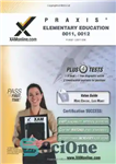 دانلود کتاب PRAXIS Elementary Education 0011, 0012 Test Prep Teacher Certification Test Prep Study Guide (XAM PRAXIS) – PRAXIS Elementary...