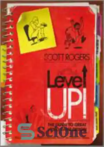 دانلود کتاب Level Up!: The Guide to Great Video Game Design – Level Up!: راهنمای طراحی عالی بازی های ویدیویی