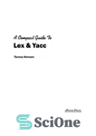 دانلود کتاب A compact Guide to Lex&Yacc – یک راهنمای جمع و جور برای LEX & YACC