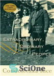 دانلود کتاب Extraordinary, Ordinary People: A Memoir of Family – افراد خارق العاده و معمولی: خاطرات خانواده