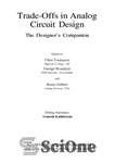 دانلود کتاب Trade-Offs in Analog Circuit Design The Designers Companion – تجارت در طراحی مدار آنالوگ همراه طراحان