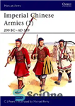 دانلود کتاب Imperial Chinese Armies Part 1 200bc-Ad589 – ارتش های امپریال چینی قسمت 1 200BC-AD589