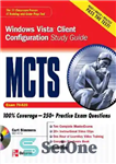 دانلود کتاب MCTS Windows Vista Client Configuration Study Guide (Exam 70-620) – راهنمای مطالعه پیکربندی مشتری MCTS Windows Vista (امتحان...