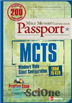 دانلود کتاب MCTS Windows Vista Client Configuration Passport (Exam 70-620) – MCTS Windows Vista پیکربندی مشتری (امتحان 70-620)