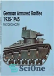 دانلود کتاب German Armor Rarities 1935-1945 – نادرهای زره ​​آلمان 1935-1945