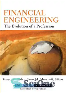 دانلود کتاب Financial Engineering: The Evolution of a Profession – مهندسی مالی: تکامل یک حرفه