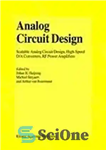 دانلود کتاب Analog Circuit Design: Scalable Analog Circuit Design – طراحی مدار آنالوگ: طراحی مدار آنالوگ مقیاس پذیر