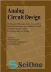 دانلود کتاب Analog Circuit Design: RF Circuits: Wide band, Front-Ends, DAC’s, Design Methodology and Verification for RF and Mixed-Signal Systems,...