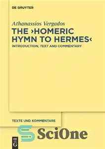 دانلود کتاب The Homeric Hymn to Hermes: Introduction, Text and Commentary – سرود هومری برای هرمس: مقدمه، متن و تفسیر 