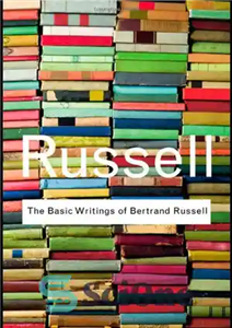 دانلود کتاب The Basic Writings of Bertrand Russell نوشته های اساسی برتراند راسل 