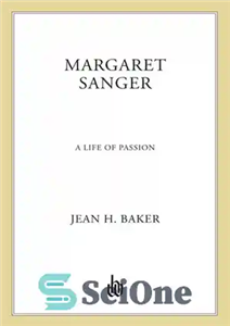 دانلود کتاب Margaret Sanger: A Life of Passion – مارگارت سنگر: زندگی پرشور