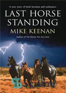 دانلود کتاب Last Horse Standing – آخرین اسب ایستاده