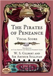 دانلود کتاب The Pirates of Penzance Vocal Score – آهنگ آواز دزدان دریایی پنزنس